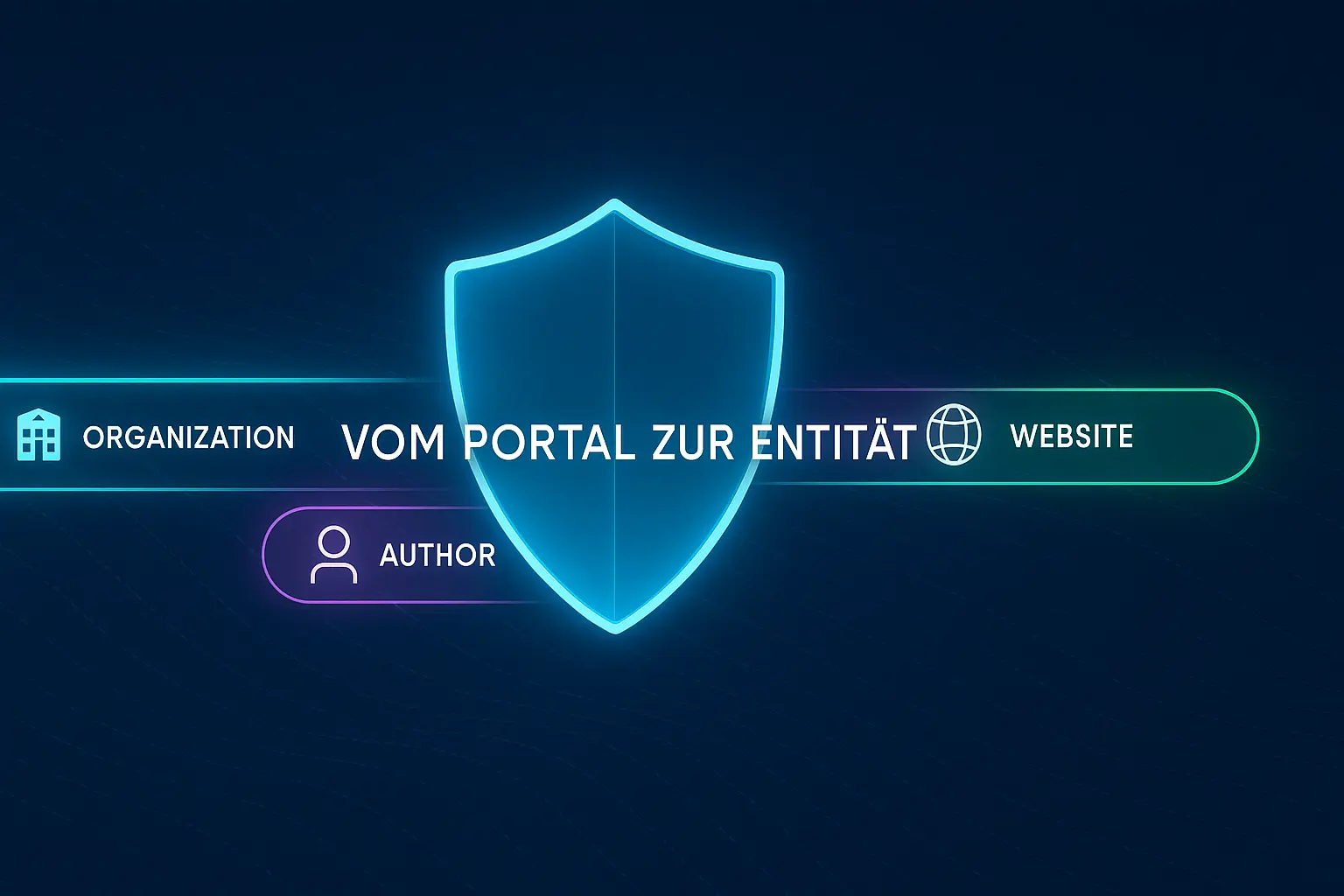 Vom Portal zur vertrauenswürdigen Entität mit Schema.org